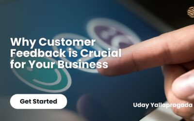 Blog 1 Why Customer Feedback is Crucial for Your Business
